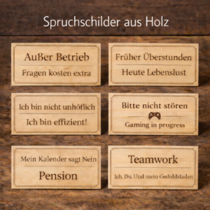Spruchschilder aus Holz
