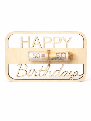 Holz-Geldgeschenk zum Geburtstag mit Schriftzug „Happy Birthday“ und Reagenzglas für Geldscheine