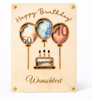 Geldgeschenk aus Holz zum Geburtstag mit Gravur „Happy Birthday“, Ballon-Motiv und Platz für Wunschtext