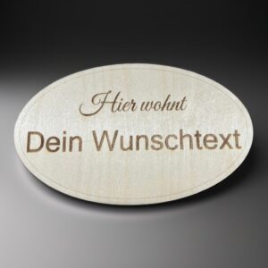 Holzschild Dein Wunschtext – Hier wohnt oval, personalisierbar