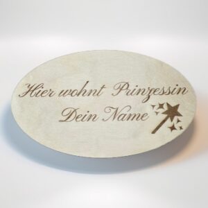 Personalisiertes Holzschild Hier wohnt Prinzessin oval mit Wunschname - personalisierbar